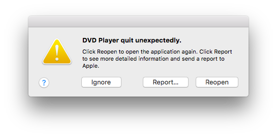 2018-01-20-dvd-player-quit-unexpectedly.png