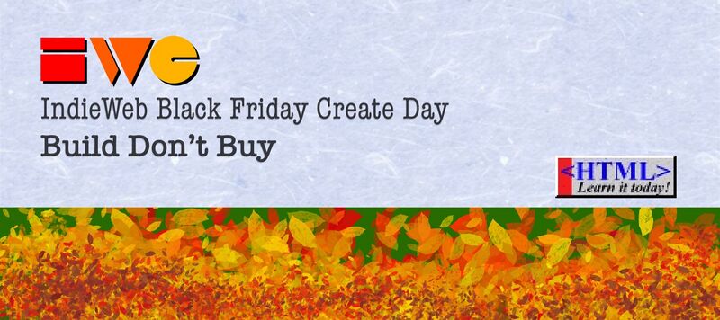 File:IndieWebBlackFridayCreateDayBanner.jpg