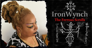 IronWynch the Ferrous Scrolls
