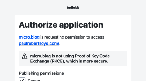 Screenshot of Indiekit’s consent screen with a warning about PKCE not being used.